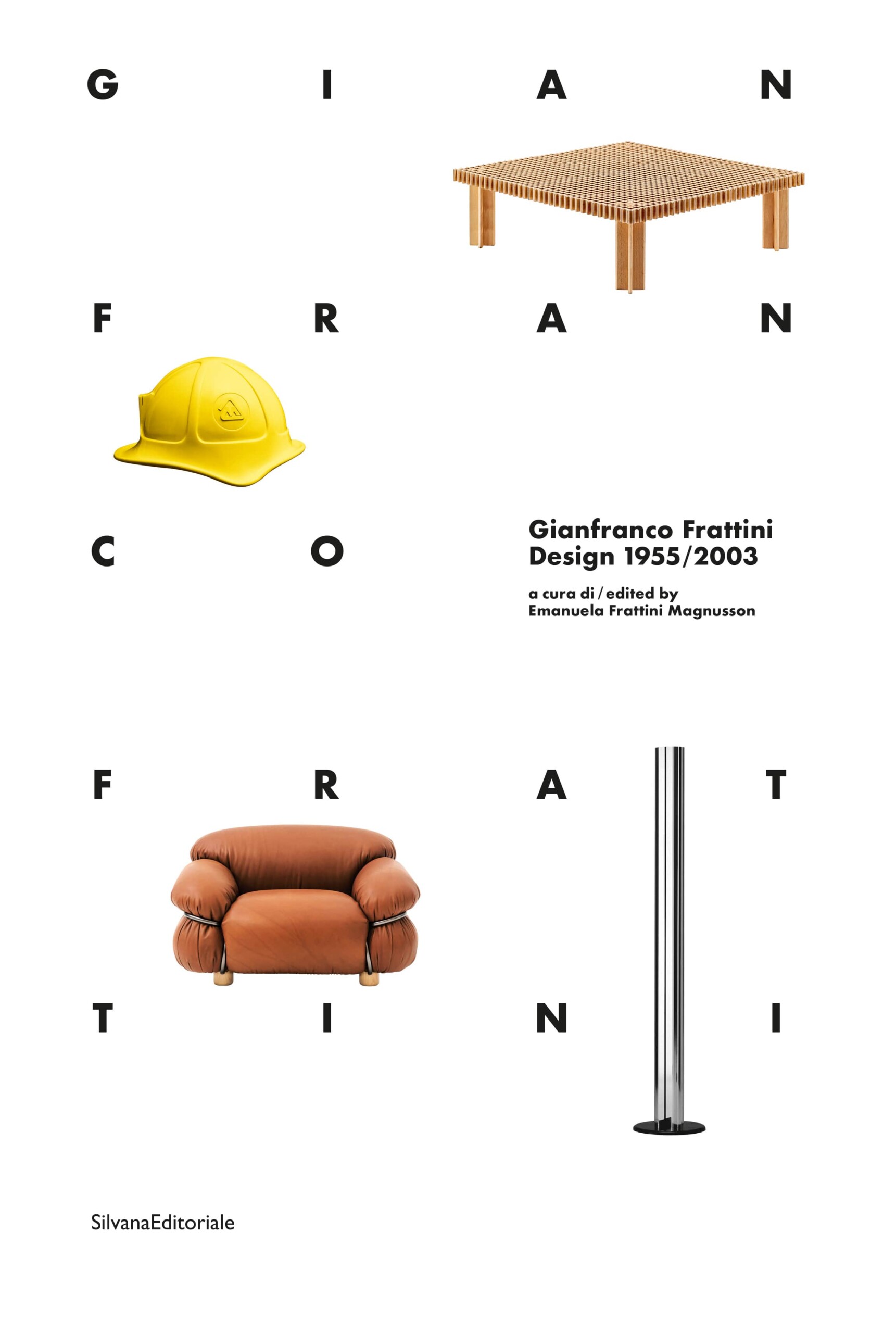 Gianfranco Frattini. Design 1955/2003