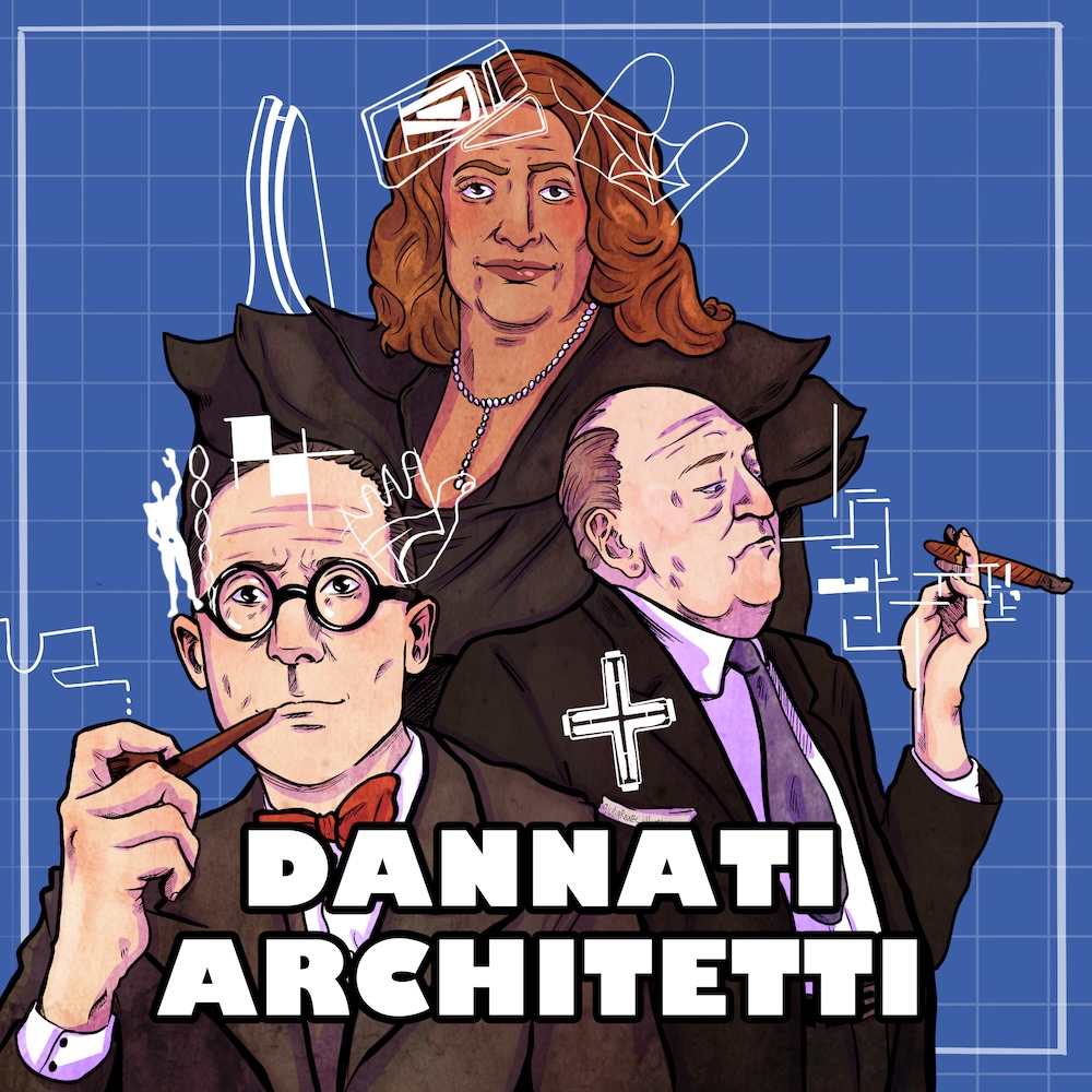 dannati architetti podcast